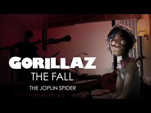 Youtube: Gorillaz - The Joplin Spider - The Fall