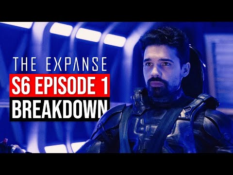Youtube: The Expanse Season 6 Episode 1 Breakdown | Recap & Review