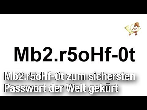 Youtube: Mb2.r5oHf-0t zum sichersten Passwort der Welt gekürt [Postillon4]
