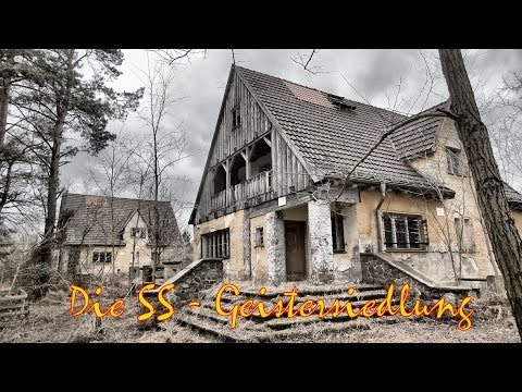 Youtube: Die Geister SS Siedlung; verlassene Orte