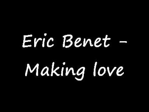 Youtube: Eric Benet - Making Love