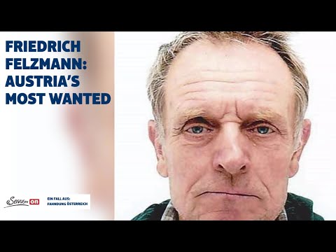 Youtube: Friedrich Felzmann: „Austria's Most Wanted“ | Fahndung Österreich