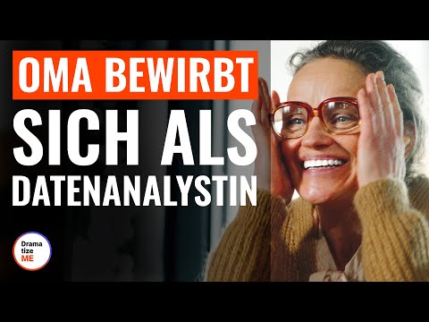 Youtube: Oma bewirbt sich als Datenanalystin  | @DramatizeMeDeutsch