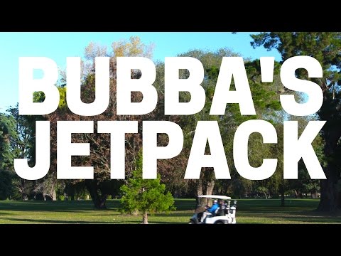 Youtube: Bubba's Jetpack