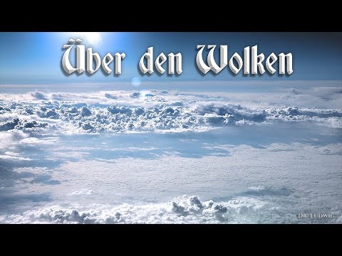 Youtube: Über den Wolken [Modern German song][+English translation]