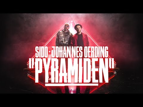 Youtube: Sido feat. Johannes Oerding - Pyramiden (prod. by DJ Desue & X-Plosive)