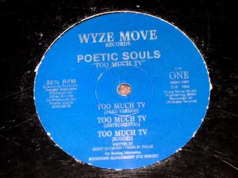 Youtube: POETIC SOULS - TOO MUCH TV ( ultra rare 1992 TX rap )