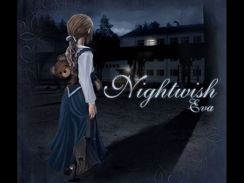 Youtube: Eva - Nightwish