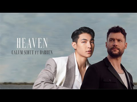 Youtube: Calum Scott feat. Darren Espanto - Heaven (Official Music Video)