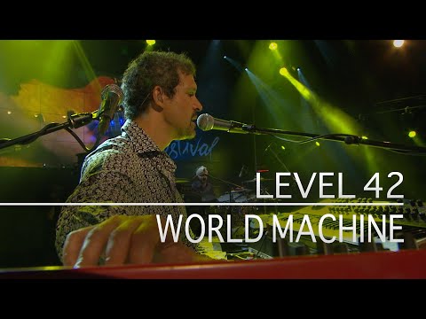 Youtube: Level 42 - World Machine (Estival Jazz, 2nd July 2010)