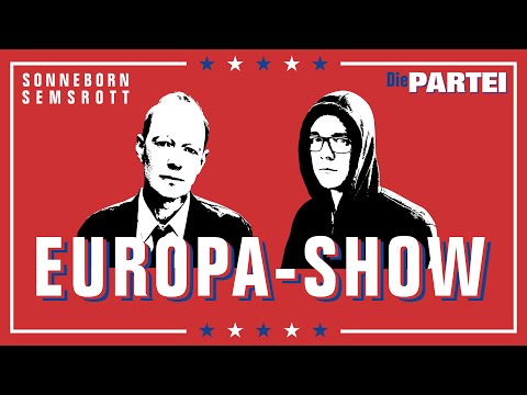 Youtube: Die PARTEI präsentiert: SONNEBORN SEMSROTT - Für Europa reicht's