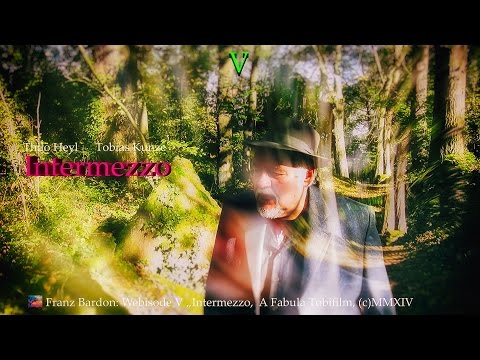 Youtube: Franz Bardon - Webisode V: Intermezzo - Ein Zwischenspiel (German with Engl. and Ger. Subs)