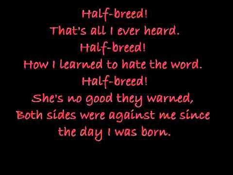 Youtube: Cher~Half-Breed lyrics