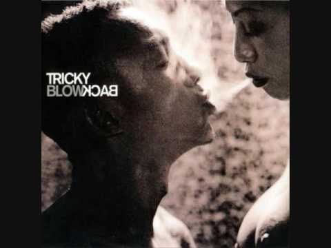 Youtube: Tricky - Excess
