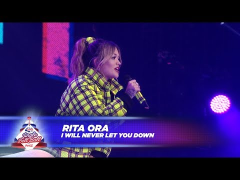Youtube: Rita Ora - ‘I Will Never Let You Down’ - (Live At Capital’s Jingle Bell Ball 2017)