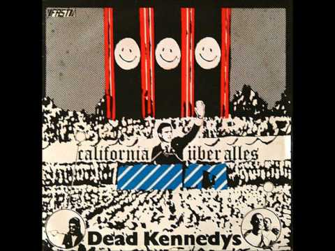 Youtube: Dead Kennedys - California Über Alles (Single)