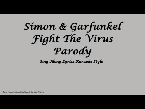 Youtube: Simon & Garfunkel Fight the virus a Parody of Sound of Silence