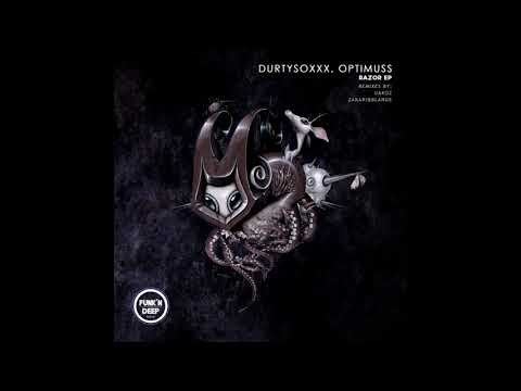 Youtube: Durtysoxxx, Optimuss - Razor (Zakari&Blange Remix)