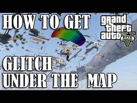 Youtube: GTA 5 - How To GLITCH Under The MAP!