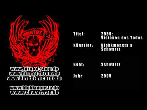 Youtube: 2050: Visionen des Todes - Blokkmonsta & Schwartz (2005)