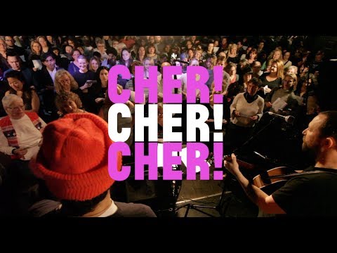 Youtube: Choir! Choir! Choir! sings Cher! "If I Could Turn Back Time"