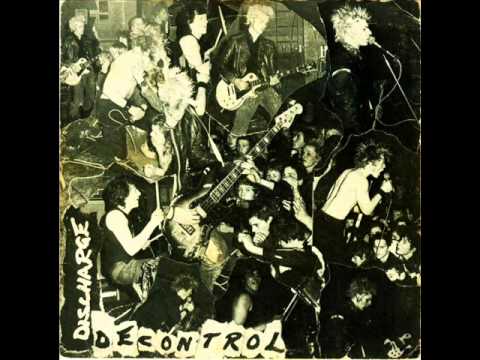 Youtube: Discharge - Decontrol (EP 1980)