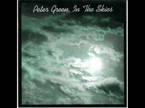 Youtube: Peter Green - In the Skies