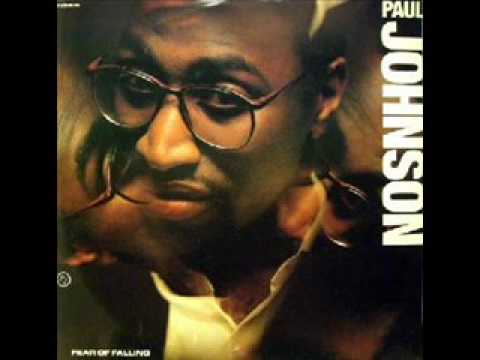 Youtube: Paul Johnson - Fear Of Falling
