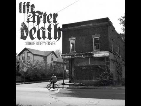 Youtube: Life After Death - Scum Of Society Forever 2012 (Full Album)