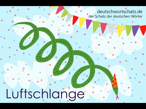 Youtube: Luftschlange - Deutsch lernen - Wortschatz 0028