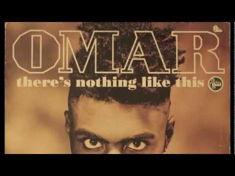 Youtube: Omar - There's Nothing Like This