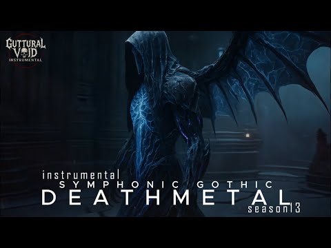 Youtube: SYMPHONIC GOTHIC DEATHMETAL INSTRUMENTAL Like You've Never Heard Before! 🔥GUTTURAL VOID SEASON 13