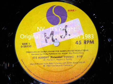 Youtube: NV - It's Alright Original 12 inch Version 1983