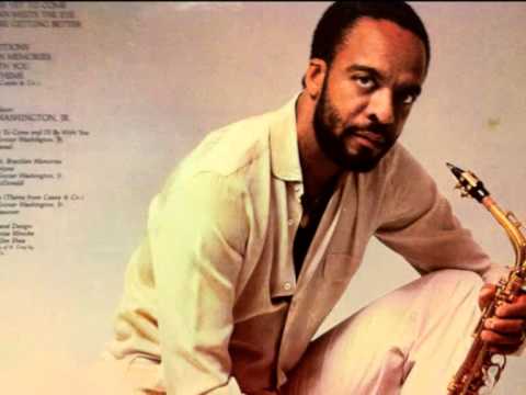 Youtube: GROVER WASHINGTON JR CAN YOU DIG IT.wmv