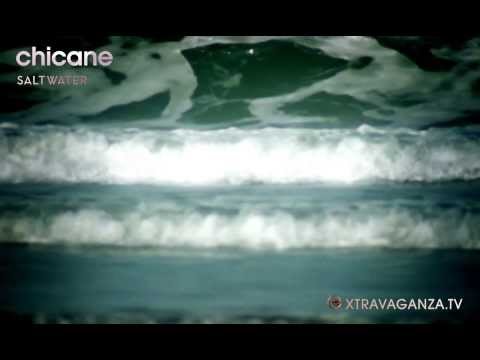 Youtube: Chicane "Saltwater"