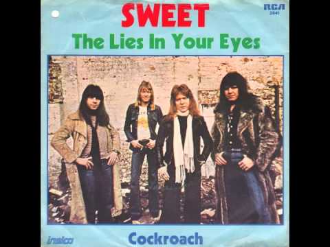Youtube: Sweet - The Lies In Your Eyes