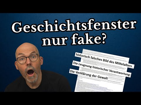 Youtube: Geschichtsfenster nur fake?