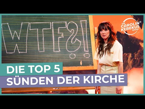 Youtube: Gier, Wollust, Geiz – Wie sich die katholische Kirche von innen zerstört | Die Carolin Kebekus Show