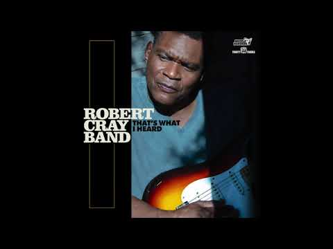 Youtube: Robert Cray  "This Man" from "That's What I Heard" Album