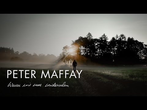 Youtube: Peter Maffay - Wenn wir uns wiedersehen (Offizielles Video)