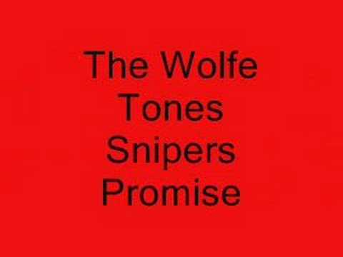 Youtube: The Wolfe Tones A Snipers Promise
