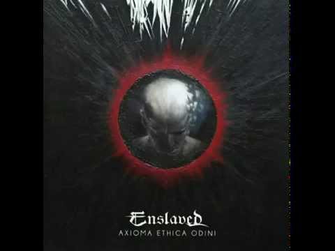Youtube: Enslaved - Axioma Ethica Odini (Full Album)