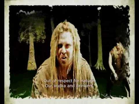 Youtube: Korpiklaani - Vodka (with lyrics on vid)