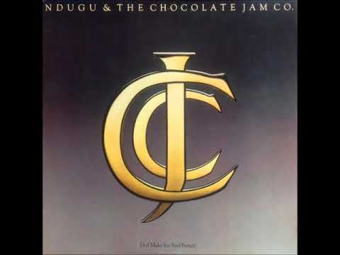 Youtube: NDUGU & THE CHOCOLATE JAM CO   TAKE SOME TIME