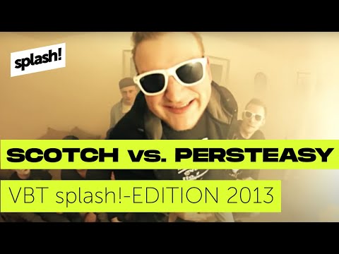 Youtube: VBT splash!-Edition 2013 Scotch vs. Persteasy Viertelfinale RR1