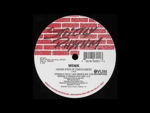 Youtube: Josh Wink - Higher State Of Consciousness (Tweekin Acid Funk) - 1995