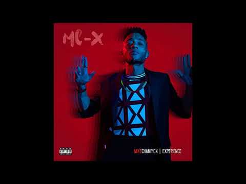 Youtube: Mike Champion - Experience  [ album edit 2018 ]