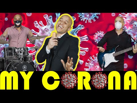 Youtube: My Corona | A "My Sharona" Viral Anthem