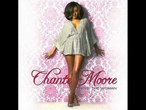 Youtube: Chante Moore "Love The Woman"