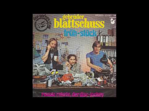 Youtube: Gebrüder Blattschuss - Früh-Stück - 1979